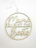 Hoop, Holzring, Muttertag, Holz, "Mama du bist die Beste", Geschenk, Mutter, Mama