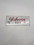 Deko, Schild, Blechschild, Beschriftung: "Glühweinzeit", Geschenk