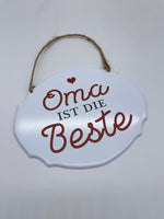 Deko, Schild, Blechschild, Oma, Muttertag, Geschenk „Oma ist die Beste“, weiss, rot, 18cmx14cm